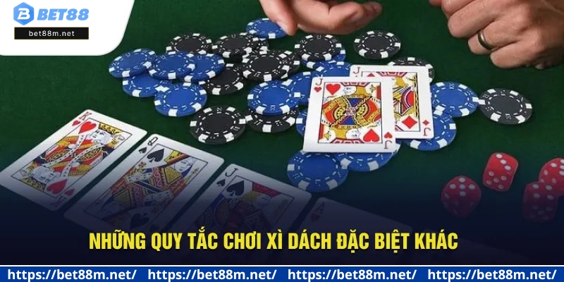 Luật Chơi Xì Dách - Update Quy Tắc Mới Nhất 2025 Tại Bet88 3 Chia sẻ các luật chơi Xì Dách đặc biệt